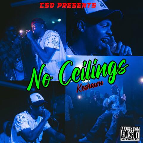 No Ceilings