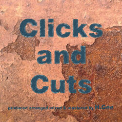 Clicks and Cuts