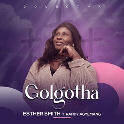 Golgotha (feat. Randy Agyemang)