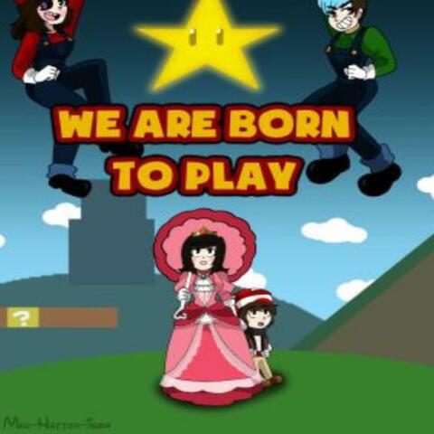 We Are Born To Play (feat. Thora Daughn) [Cover]