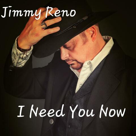I Need You Now
