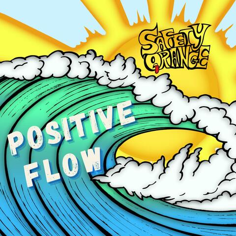Positive Flow