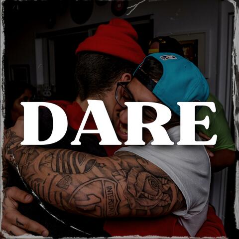 Dare