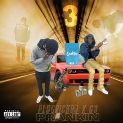 Prankin (feat. Gee 3)