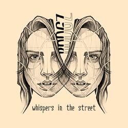 Whispers in the Street