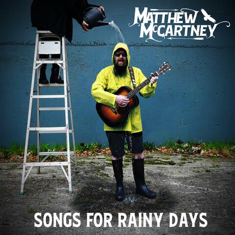 Songs For Rainy Days