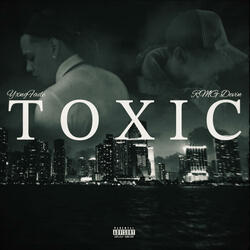 Toxic (feat. RMG.Devin)