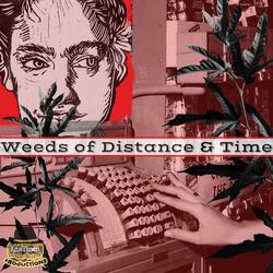 Weeds of Distance and Time (feat. Jessica Pettigrew, Kate Naipo, Julie Harvie, Jay Simpson & Mark Nixon)