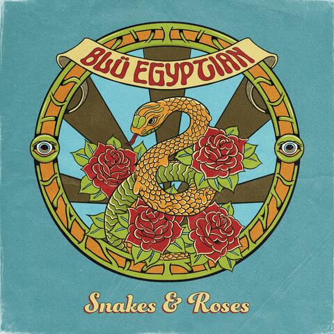 Snakes & Roses (Live)