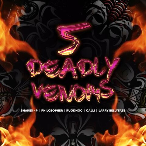 5 Deadly Vemons CYPHER (feat. Larry BellyFate, Ruodnoc, Philozopher & Calli)
