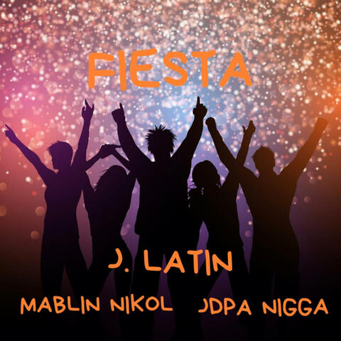 Fiesta (feat. Mablin Nikol & Jdpa Nigga)