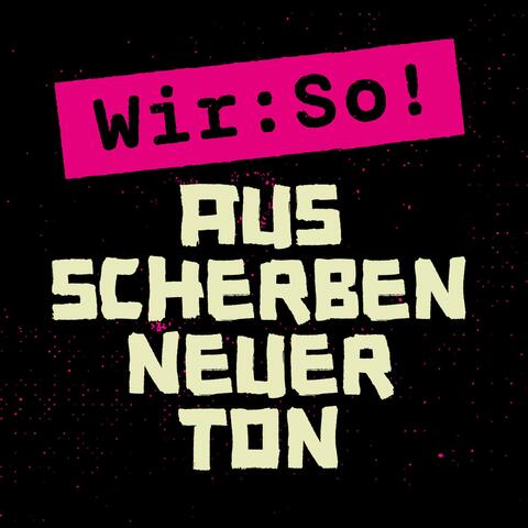 Aus Scherben neuer Ton