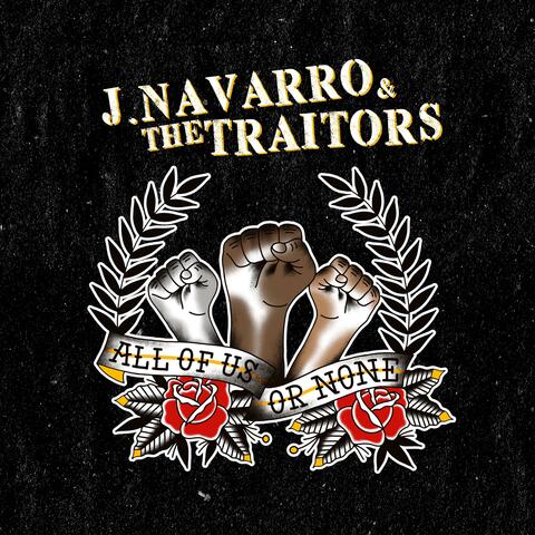 J Navarro & the Traitors