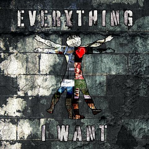 Everything I Want
