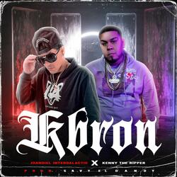 Kbron (feat. kenny the ripper)