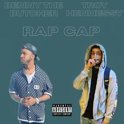 Rap Cap (feat. Benny The Butcher)