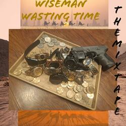 Wasting time Intro