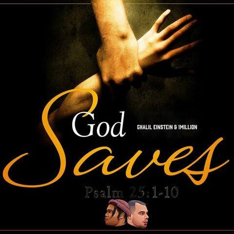 God Saves (feat. 1Million)