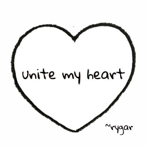 unite my heart