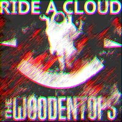 Ride A Cloud