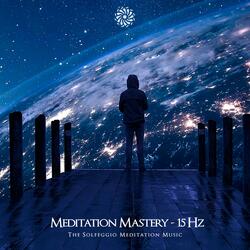 Meditation Mastery (15 Hz)