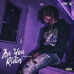 Are You Ridin