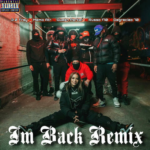 IM BACK REMIIX (feat. Memo Atr & Degraciao 70)