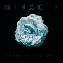 Miracle (feat. Isa David)