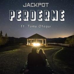 Perderme (feat. Tomy Otegui)