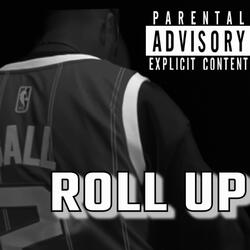 Roll Up (feat. xEvol & Prod. Ayomz)