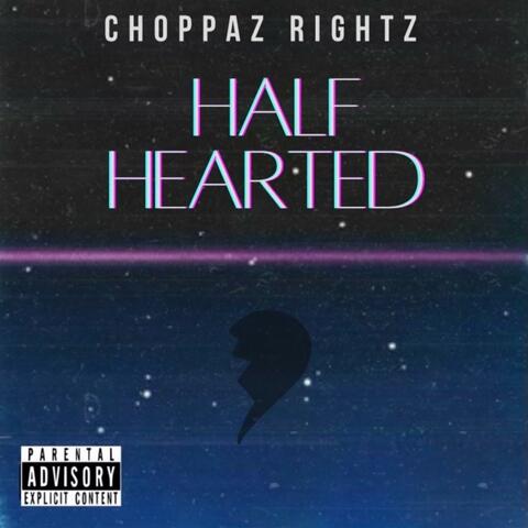 Half Hearted