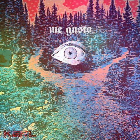 Kerl Solo Project (Me Gusto)