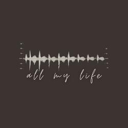All My Life