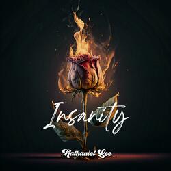 Insanity