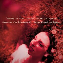 Ballad of a Politician (feat. Sarah Elizabeth Haines)