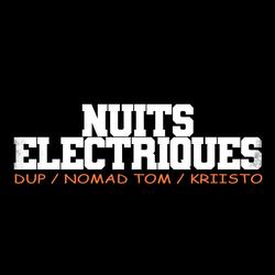 Nuits Electriques (feat. Nomad Tom & Kriisto)