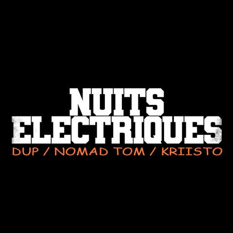 Nuits Electriques (feat. Nomad Tom & Kriisto)