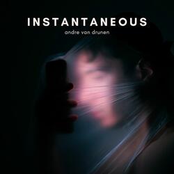 Instantaneous