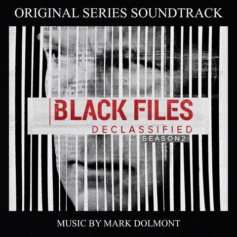 Blackfiles Declassified (Season 2 Soundtrack), Vol. 1