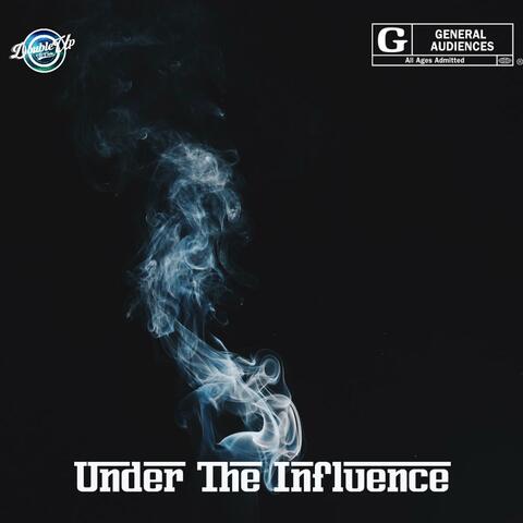 Under The Influence