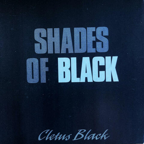 SHADES OF BLACK (remastered)