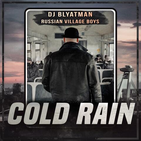 Cold Rain