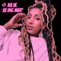 Ka ik se dig mer' (feat. D.K.B.)