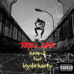 Trill Life (feat. Hyde Karty)