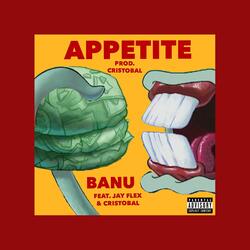 Appetite (feat. Jay Flex & Cristobal)