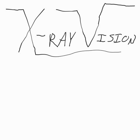X-ray Vision
