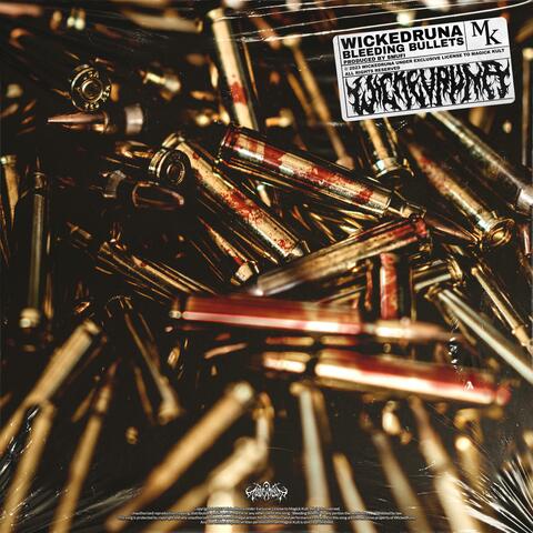 BLEEDING BULLETS