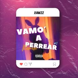 Vamo´ a Perrear