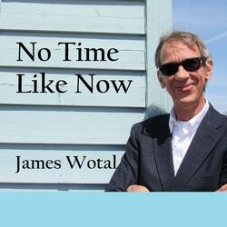NO TIME LIKE NOW