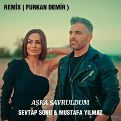 Aşka Savruldum (feat. Sevtap Sonu)